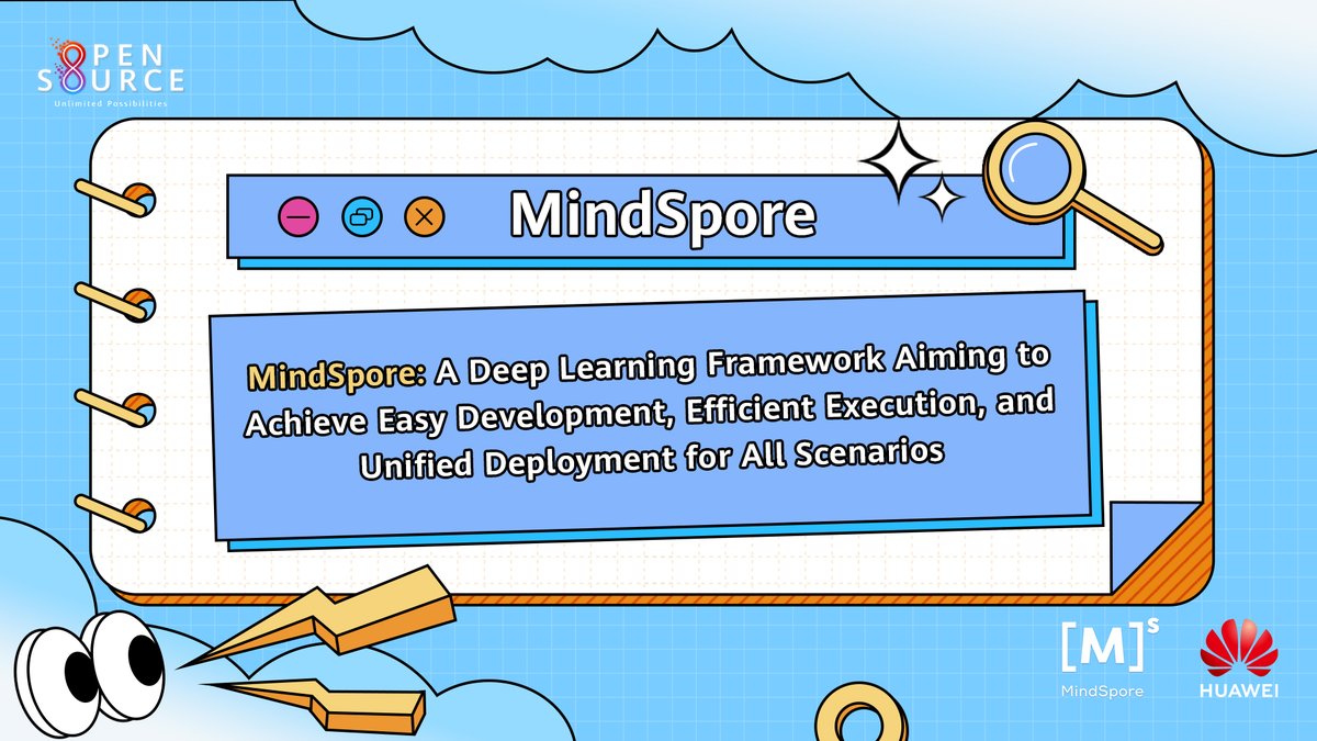 HWOpenSource's tweet image. 🚀 Eager to explore the realm of easy development, efficient execution, and unified deployment? Look no further than #MindSpore, the deep learning framework in all scenarios. Embrace the power now: mindspore.cn/en/ #HuaweiOpenSource #CodeForAll #unlimitedpossibilities…