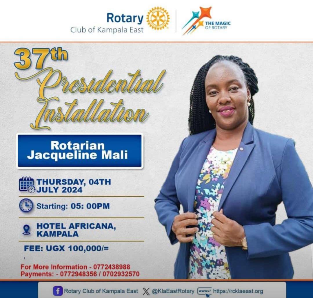 ubctvuganda's tweet photo. AD: The Rotary Club of Kampala East will today  install their 37th president, Rotarian Jacqueline Mali, at the Africana Hotel in Kampala.

🗓️04/07/2024 | ⏰05:00 PM 
#UBCUpdates https://t.co/wujiq3yAn1