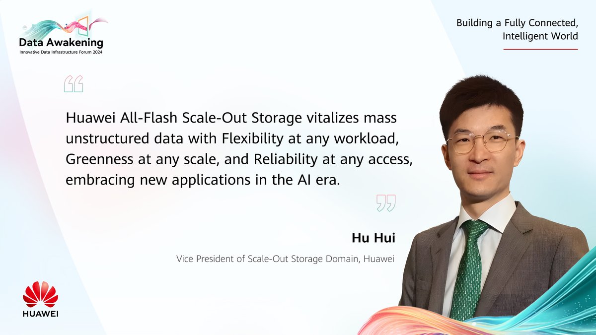 IT_Huawei's tweet photo. Huawei's All-Flash #ScaleOutStorage is the green, flexible and reliable solution for today's mass #unstructureddata revolution. Hu Hui, Vice President of Huawei Scale-Out Storage Domain, shares his insights at #HWIDI: https://t.co/OV840zOSlX #DataAwakening #HuaweiStorage https://t.co/EkQnuzTvUe