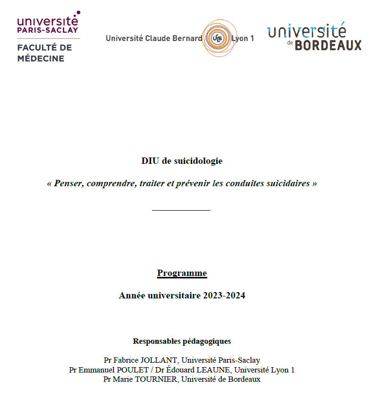 Ouverture des inscriptions pour l'année 2025 du DIU de suicidologie co-organisé par les Professeurs Fabrice Jollant,  Marie TOURNIER, Emmanuel POULET et Edouard LEAUNE. 
medecine.universite-paris-saclay.fr/formations/for…