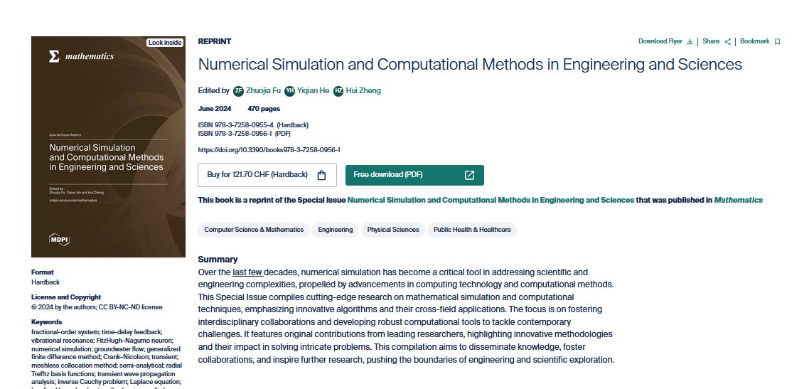 MathematicsMDPI's tweet image. 📯 #Mathematics New Special Issue Book!

#NumericalSimulation and #ComputationalMethods in Engineering and Sciences

Edited by Prof. Dr. Zhuojia Fu, Prof. Dr. Yiqian He and Prof. Dr. Hui Zheng.

🔗 buff.ly/3xTNDzo 

#MDPIOpenAccess   @ComSciMath_Mdpi     @BooksMDPI