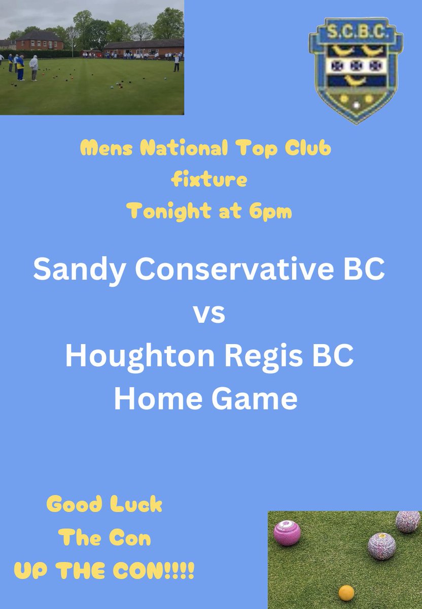 SandyConbowls's tweet photo. Make sure to get on down to out club Tonight for the Area Semi Final of the Mens Top Club. Pop on Down and give our lads that extra support #bowler #bowlsengland #bowls #bowlsbedfordshire #lawnbowls #upthecon https://t.co/OomGkinhXM