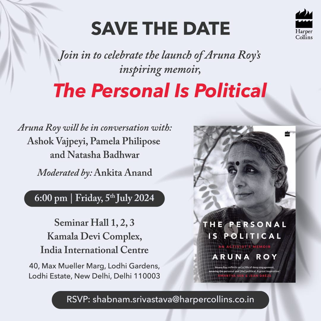 mkssindia's tweet photo. Join us tmrw Delhi for the launch of The Personal is Political by Aruna Roy. 
🕕Time: 6:00 PM - 9:00 PM
📍Venue: Seminar Hall IIC New Delhi. The book reflects on a life of collective action, we hope you will join and share the evening with all of us. RSVP https://t.co/X2pYdGsdGt https://t.co/fAsqfAws0i