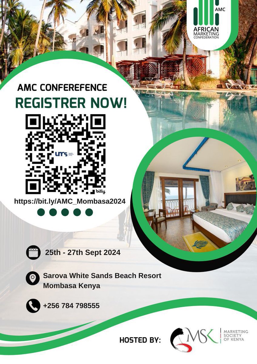 UMS_Marketer's tweet image. 📌 #AMCCONFERENCE2024
The 3rd Edition of the AMC Conference is around the corner. Register and pay today to be part of the delegation that will be learning, networking and having fun in Mombasa this September. 

📌THEME: Brand Resilience Amidst Economic Uncertainty.
