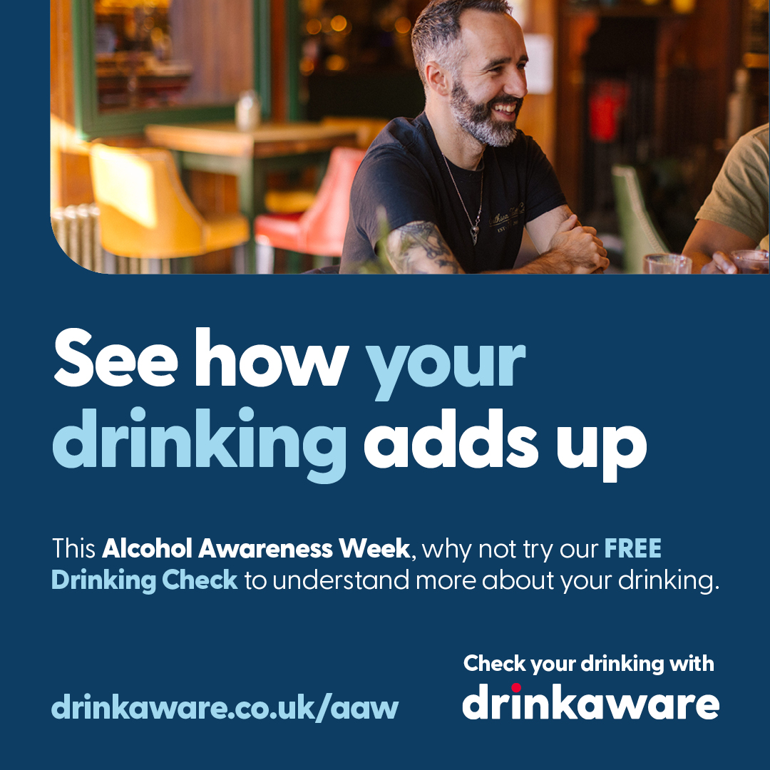 Alcohol Awareness Week is a great time to find out more about whether your drinking could be impacting your health.
Why not take Drinkaware’s quick and easy Drinking Check  to understand more about your drinking.