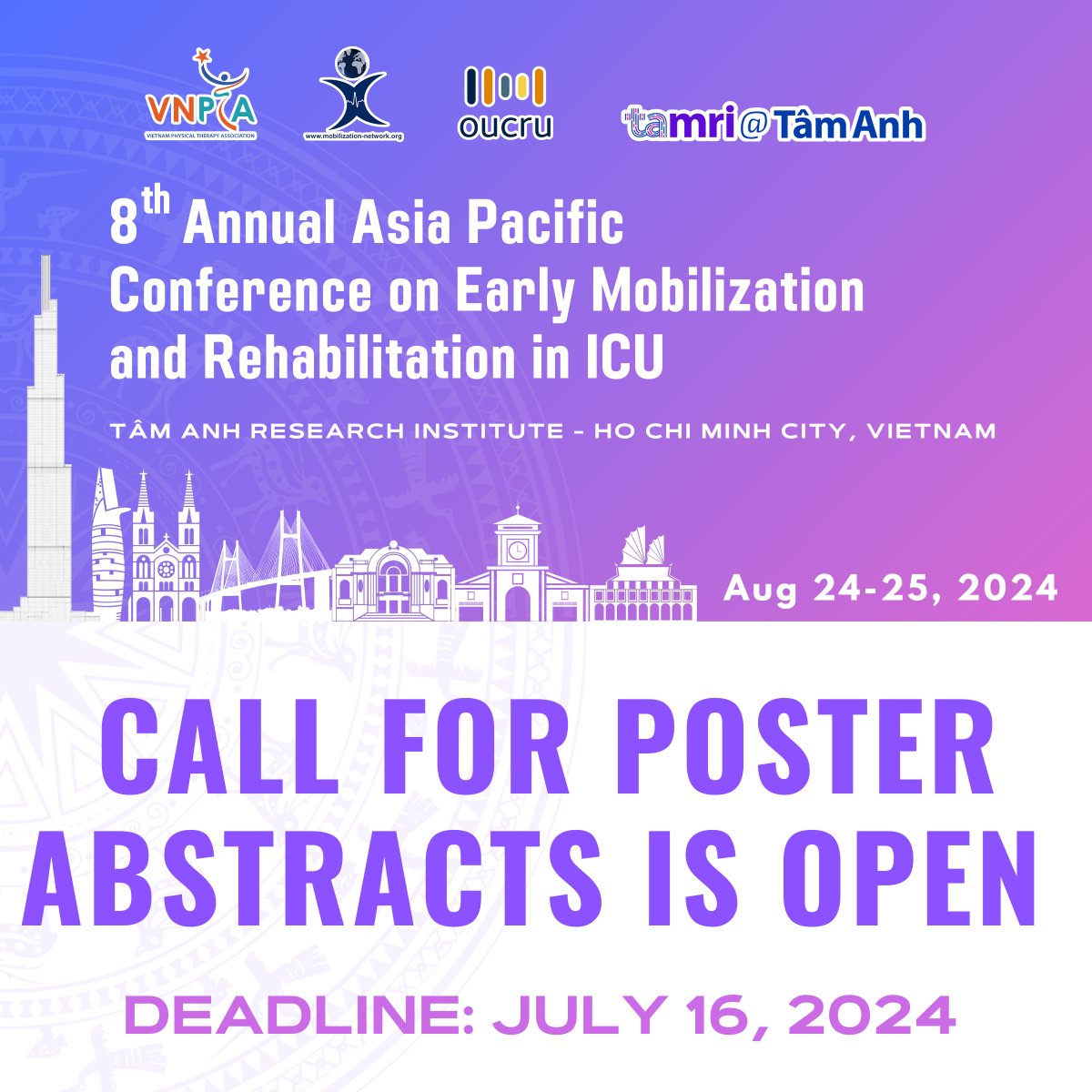 icurehab2024's tweet photo. The call for POSTER abstracts for ICURehab2024- Vietnam is open! Find out more and get ready to submit your abstract: https://t.co/THtuv1vr3R… #earlymobilization #rehabilitation #icu #CriticalCare #AsiaPacific #HCMC #Vietnam https://t.co/olBMKKV6fN