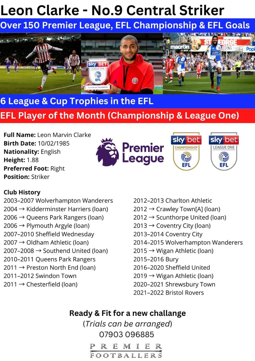 Pro and Semi-pro Star Player watch - Profile. Players you want to know about, contact us for further info. Leon Clarke yes a top top professional, who has the focus and experience to help any side. One of the nicest men in football and still as fit as a fiddle with daily training