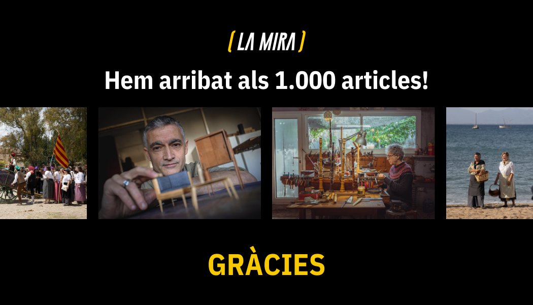 Sabeu què? Avui a LA MIRA hem publicat l'article 1⃣0⃣0⃣0⃣ i no podem estar més contents d'haver arribat fins aquí. Gràcies a tots els que ens heu acompanyat en aquest camí al llarg de sis anys 🙌

Nosaltres seguirem buscant milers d'històries més i explicant-vos-les a foc lent 🔥