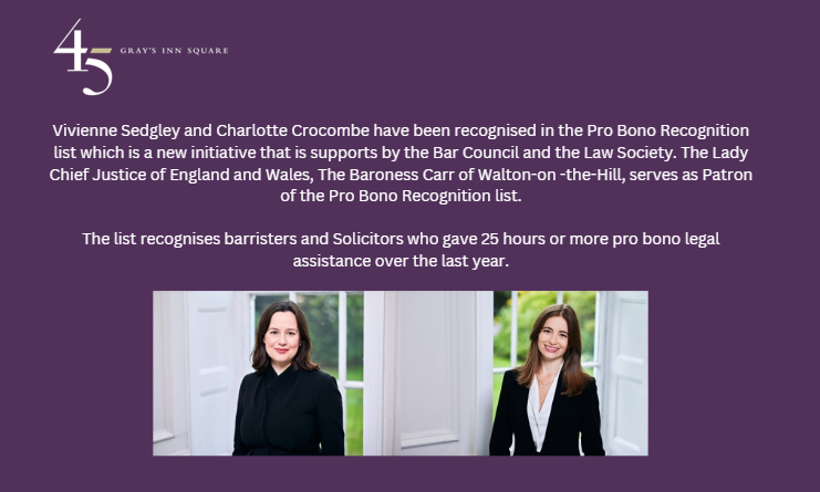 Vivienne Sedgley and Charlotte Crocombe recognised in the Pro Bono Recognition list

To see the full list, please see here: Home (probonorecognitionlist.org.uk)