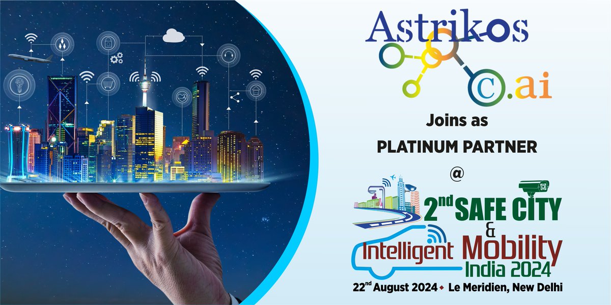 be_exhibitions's tweet photo. 📢 Announcement

#Astrikos.Ai joins us as #PLATINUMPARTNER during the 2nd #SafeCityandIntelligentMobilityIndia2024
We heartily welcome on board! 

📅 22nd August, 2024
🏩 Le Meridien, New Delhi
📞 9958233434 
Visit our website for more: https://t.co/UzEnAV4bqf

#SCIMI2024 https://t.co/GlmO93e3Qg