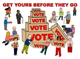 Artwork by Janette Parris says it all. 
Use it, don't lose it!
Vote