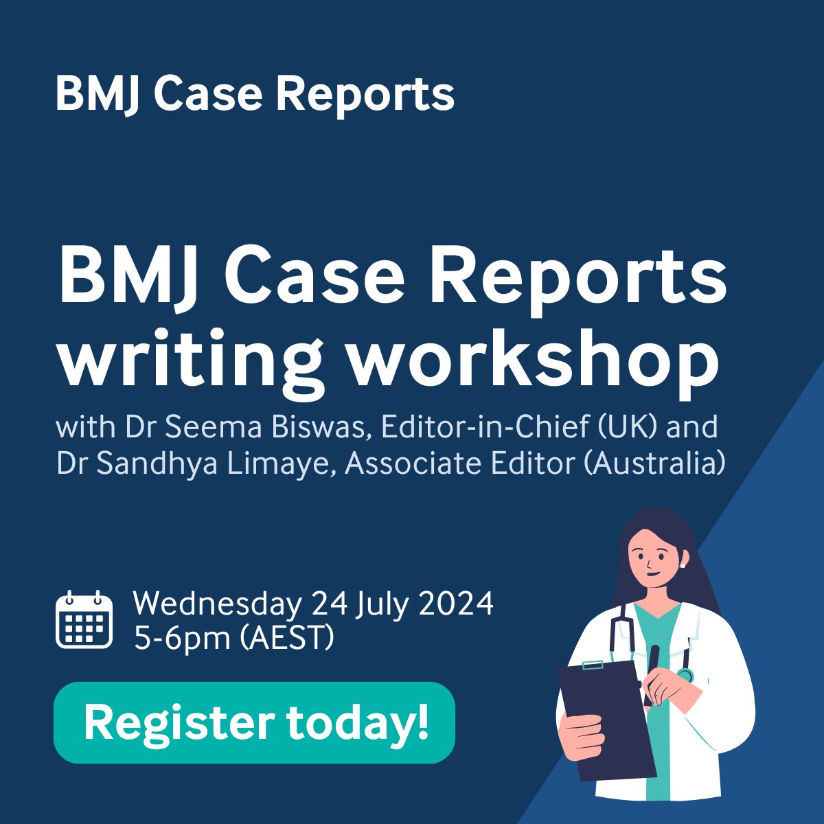 📚 Australian &amp; NZ authors! Learn to write, present, and publish a BMJ Case Report at our online workshop.📝 Register today: bit.ly/case_reports_w…

Join Editor-in-Chief Seema Biswas (UK) and Associate Editor Dr. Sandhya Limaye (AUS):

🗓️ Wed, 24 July

🕒 5-6PM AEST