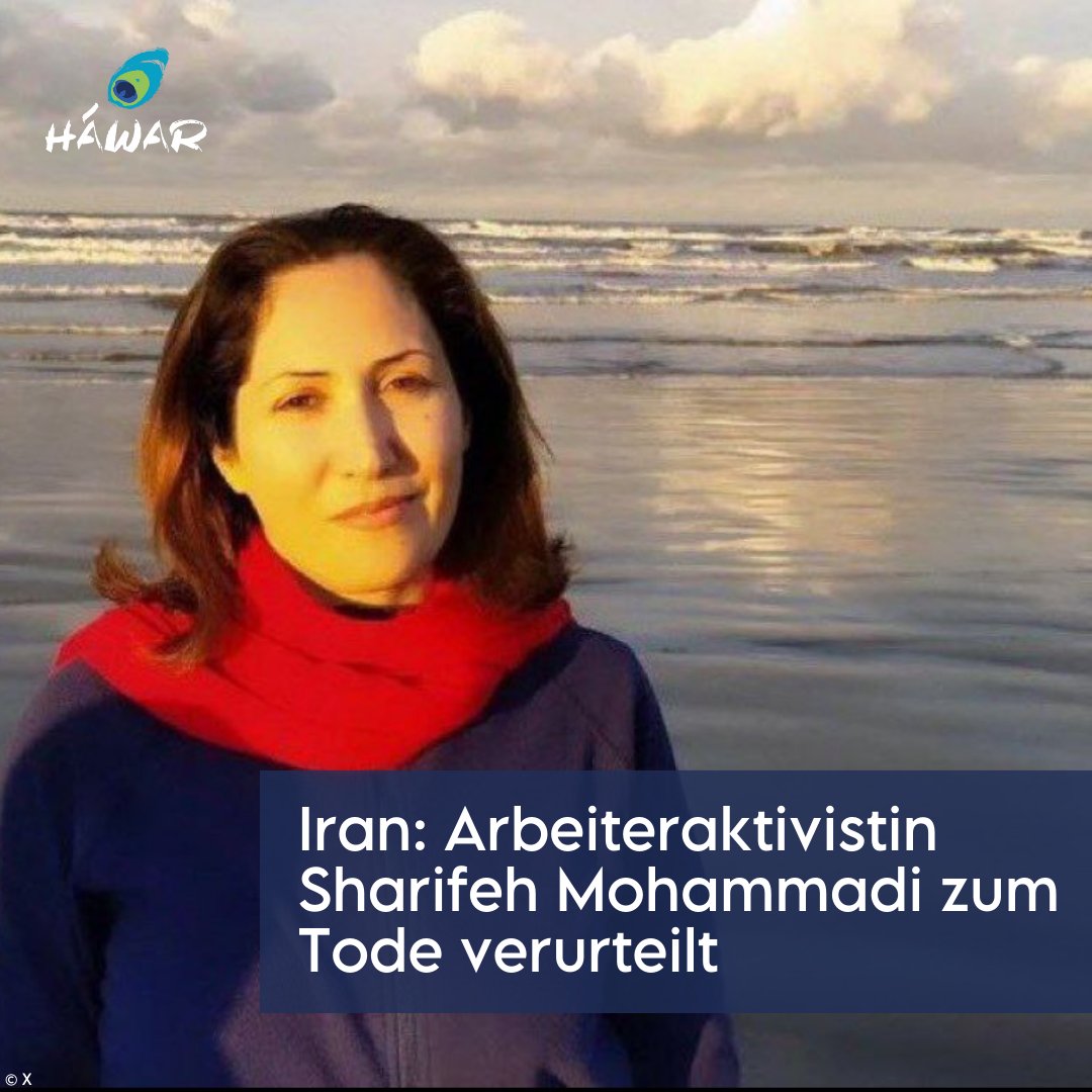 HawarHelp's tweet image. Schockierende Nachrichten aus #Iran: Die Arbeiteraktivistin #SharifehMohammadi wurde zum Tode verurteilt! Sie wurde im Dezember 2023 festgenommen und Berichten zufolge in Haft schwer gefoltert, um ein falsches "Geständnis" aus ihr zu erpressen.
