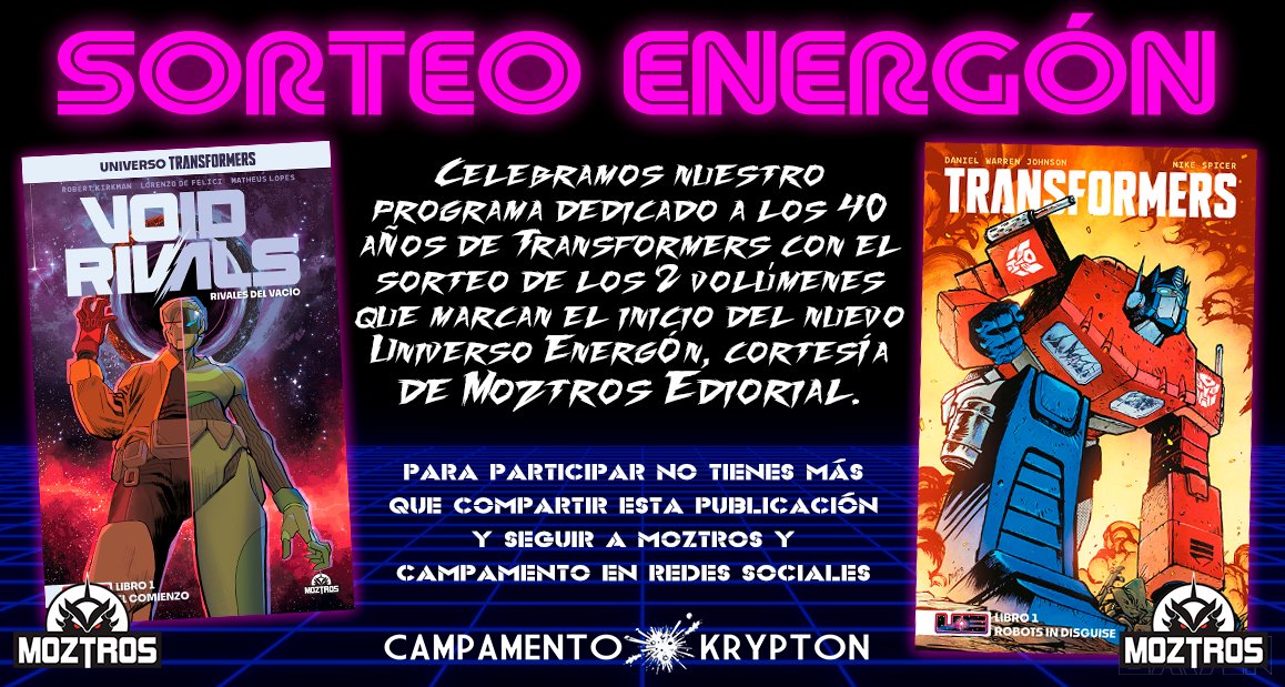 CampKrypton's tweet photo. 👋¡Nuevo sorteo #Transformers!

La nueva era Energón en cómic con el guionista de #Walkingdead e #Invincible y Daniel Warren Johson. 

🎁Sorteamos 1 pack con Void Rivals 1 + Transformers 1. ¡Los tebeos más vendidos!

👉Síguenos y a @EsMoztros
👉 Retuitea 🔃

🗓Fecha límite 14/07. https://t.co/VJ3IsBE7iV