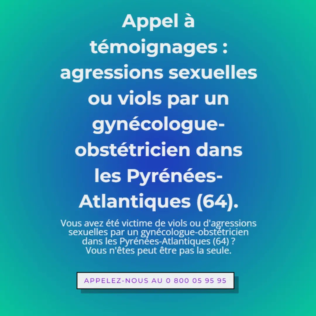 Vous avez été victime de viols ou d’agressions sexuelles par un gynécologue-obstétricien dans les Pyrénées-Atlantiques (64) ?
Vous n’êtes peut être pas la seule.
☎️ Au moindre doute, appelez-nous :
▶️ Viols Femmes Infos : 0 800 05 95 95
