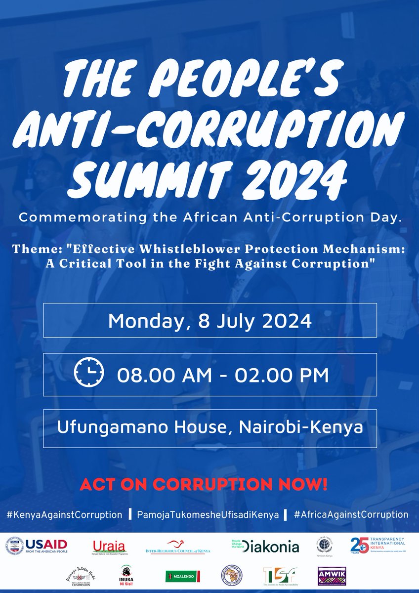 📣 Get ready everyone! The People's Anti-Corruption Summit is coming up on Monday 8th, July 2024 at Ufungamano House in Nairobi, Kenya. Together, we will amplify our voices against #corruption.
#KenyaAgainstCorruption #PamojaTukomesheUfisadiKenya #AfricaAgainstCorruption