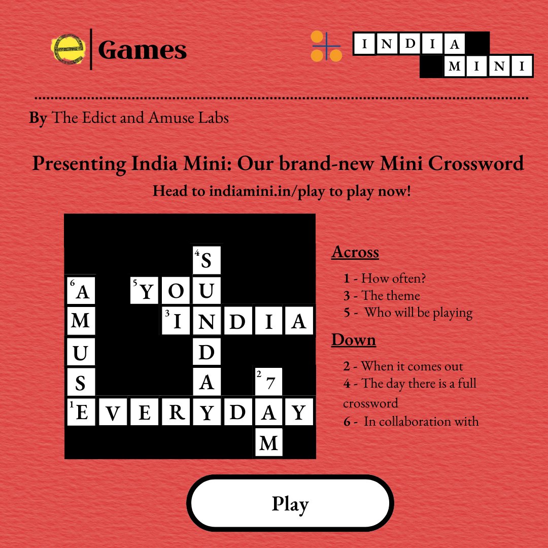 Welcome to Edict Games! 
We have a new mini crossword, every morning, on The Edict Website!
Play The India Mini : the-edict.in/india-mini
And share your scores with us!