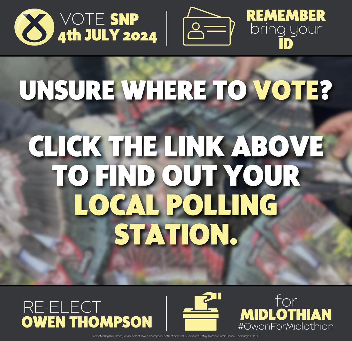 TeamMidlothian's tweet photo. ❓Unsure where to vote❓

⏰ The polls are now open in the UK General Election until 10PM.

⬇️Find your local polling station here: https://t.co/yUPHPHjywU

#VoteSNP #ReElectOwen #OwenForMidlothian #ActiveSNP #GeneralElection2024 https://t.co/MPpldRSuyf