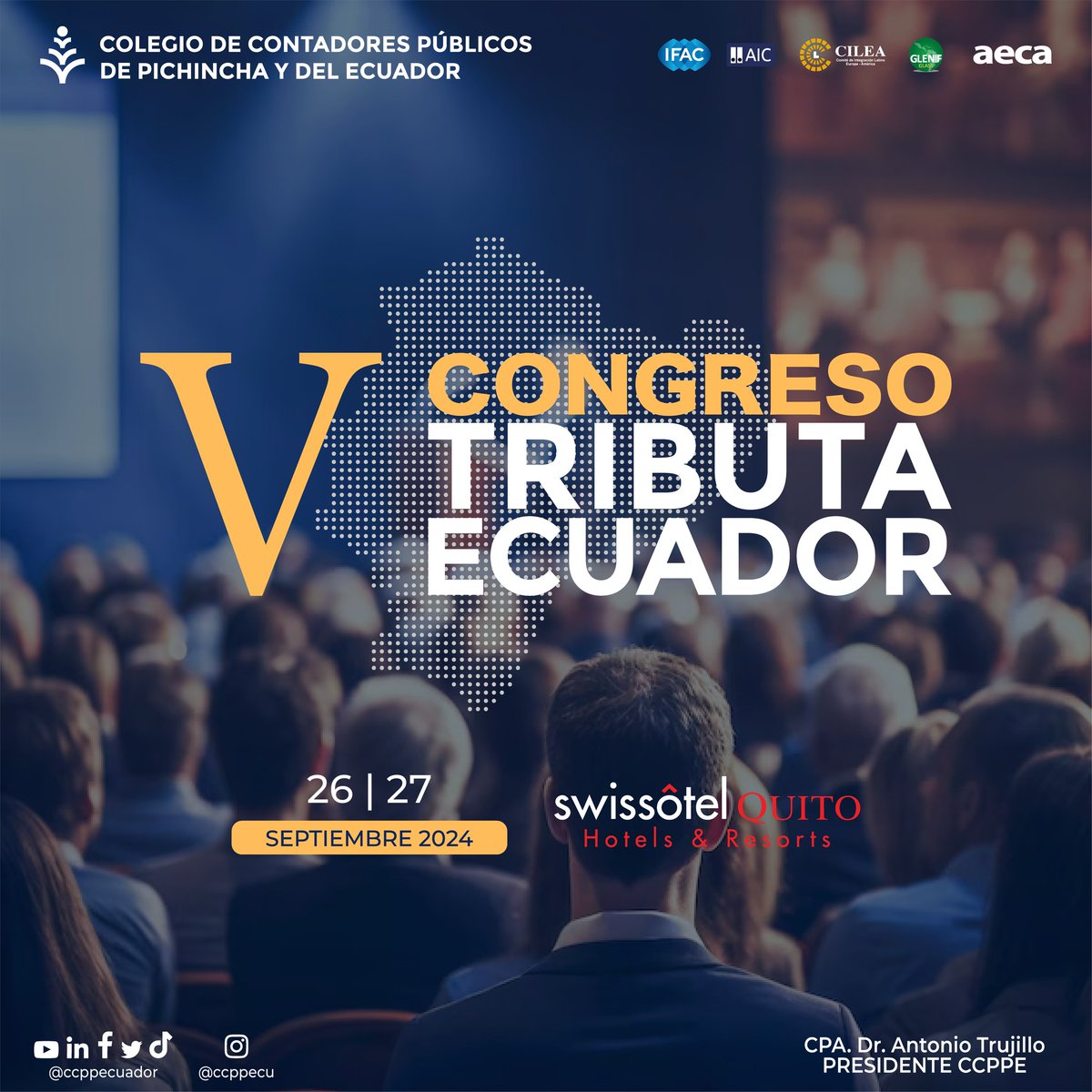 V Congreso Internacional Tributa Ecuador 
"Cumplimiento y Transparencia"
📷Jueves 26 y Viernes 27 de Septiembre para que compartas esta experiencia única junto a nosotros!.
Regístrate en el link a continuación forms.gle/sANeBgcC6qMZ5B…
#TributaEC #TributaEcuador #CCPPE #CCPPEcuador