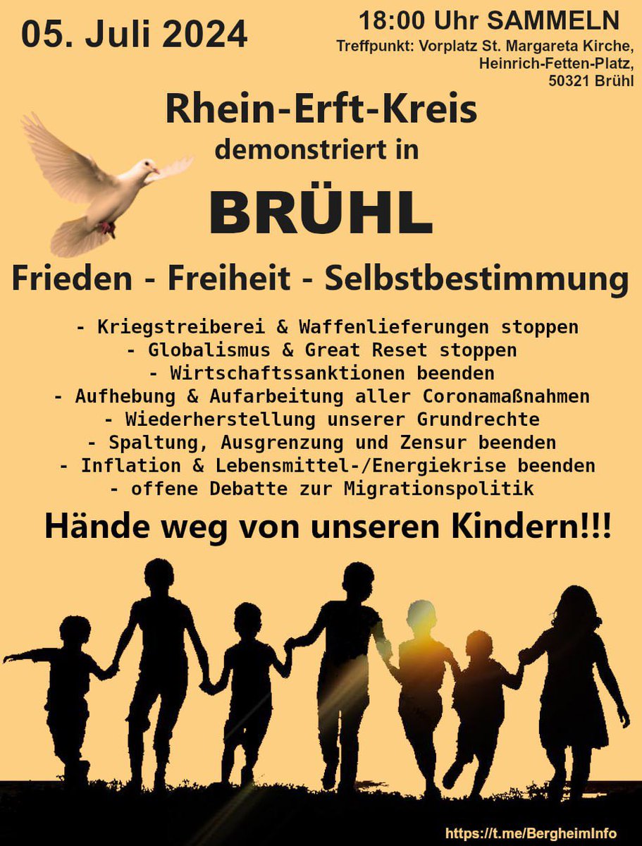 BergheimInfo's tweet photo. #Brühl 05.07.24 um 18:00 Uhr #Demo 

Für eine bessere Politik. 
Freiheitlich &amp; überparteilich.

Treffpunkt: 
Vorplatz St.Margareta
Heinrich-Fetten-Platz 
50321 Brühl

Die Veranstaltung wird live bei YouTube übertragen.

#AMPELdesGRAUENS #AmpelMussWeg
#Kriegstreiber #GruenerMist https://t.co/xjMLCu39f9