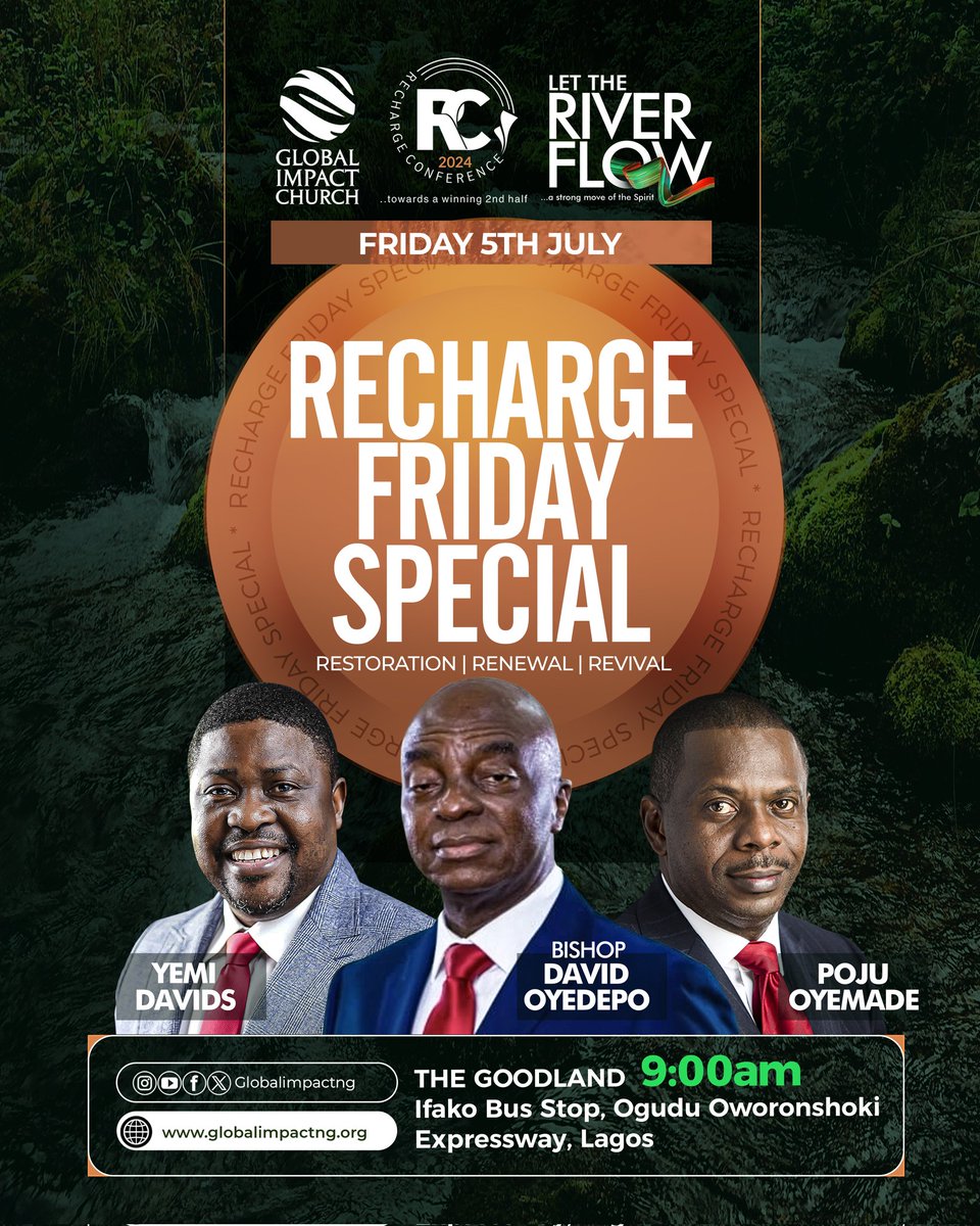 PRAISEWORLD_'s tweet photo. Bishop David Oyedepo, Pastor Poju Oyemade will be live at Recharge Conference 2024 tomorrow hosted by Pastor Yemi Davids… make it a date with destiny. 

Make plans to attend online or onsite.

Date: 5th July, 2024 
Time: 9am WAT

#RechargeConference
#LetTheRiverFlow https://t.co/Kgh1MKFgK2