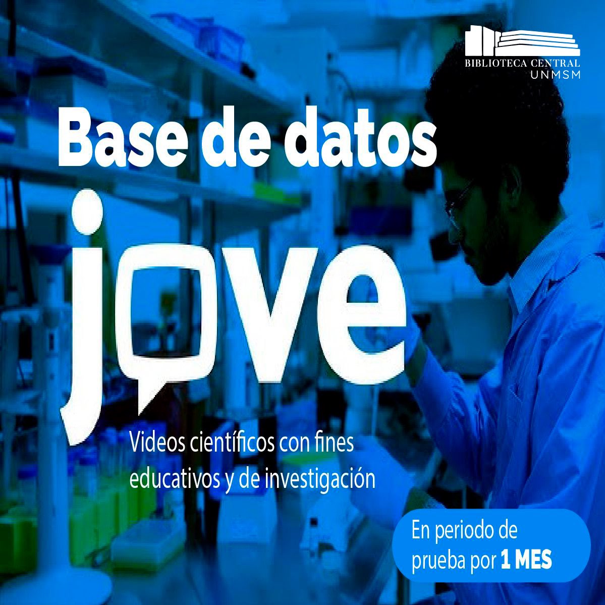 #ComunicadoImportante 📣
Por el período de 1 mes, estamos contando con la base de datos JOVE
📝sisbib.unmsm.edu.pe