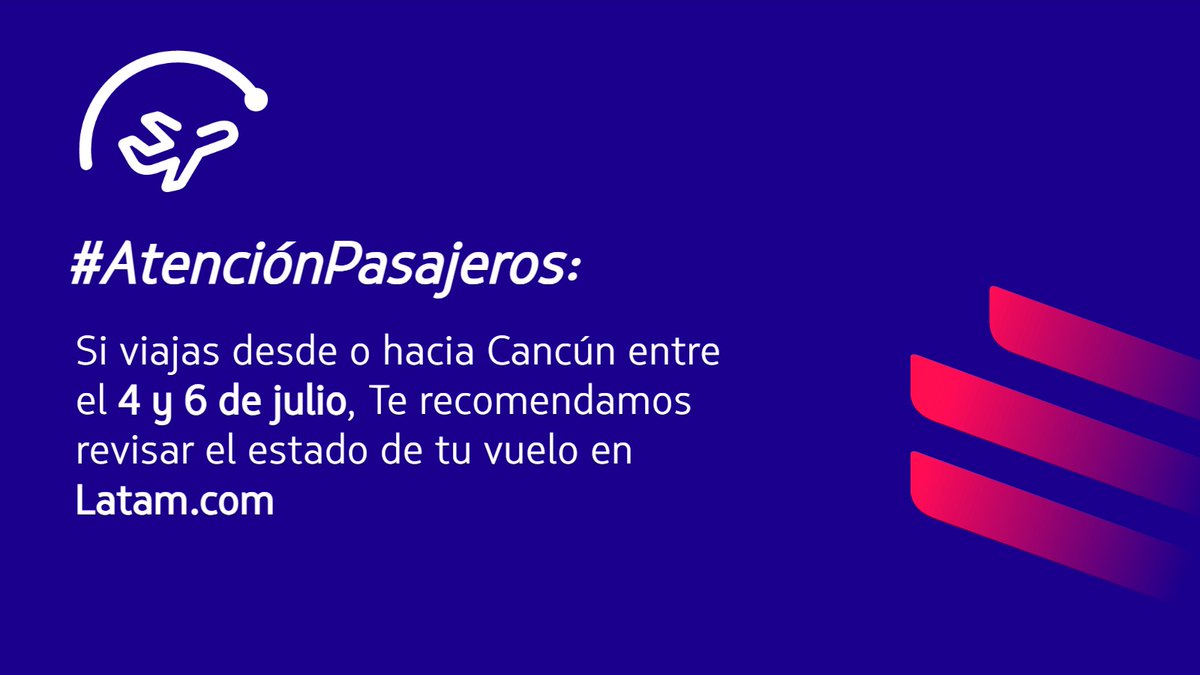 #AtenciónPasajeros: Debido a las condiciones climáticas adversas por el Huracán Beryl, los pasajeros que viajen desde o hacia Cancún entre el 4 y 6 de julio, contarán con flexibilidades para sus vuelos. Revisa el estado de tu vuelo en Latam.com