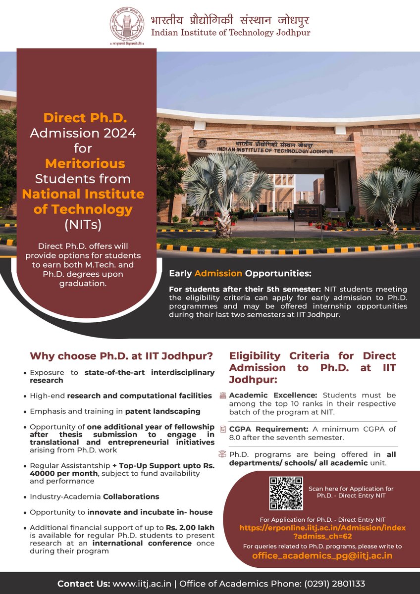 iitjodhpur's tweet image. 🚀 Exciting News! 🚀
IIT Jodhpur is offering Direct Admission to our PhD Programme for Graduating B.Tech. Students of NITs, beginning in July 2024! 🎓🔬
Apply now and be a part of our innovative research community!
#IITJodhpur #PhDProgramme #NITGraduates