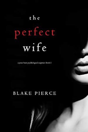 InkandScreen23's tweet photo. The Perfect Wife Review: Blake Pierce's Thrilling Tale of Mystery and Deception 
#bookreview #Kalki28989AD #blakepierce #trending 
https://t.co/sR0jsZhr1r https://t.co/Pc6hc3ev9d