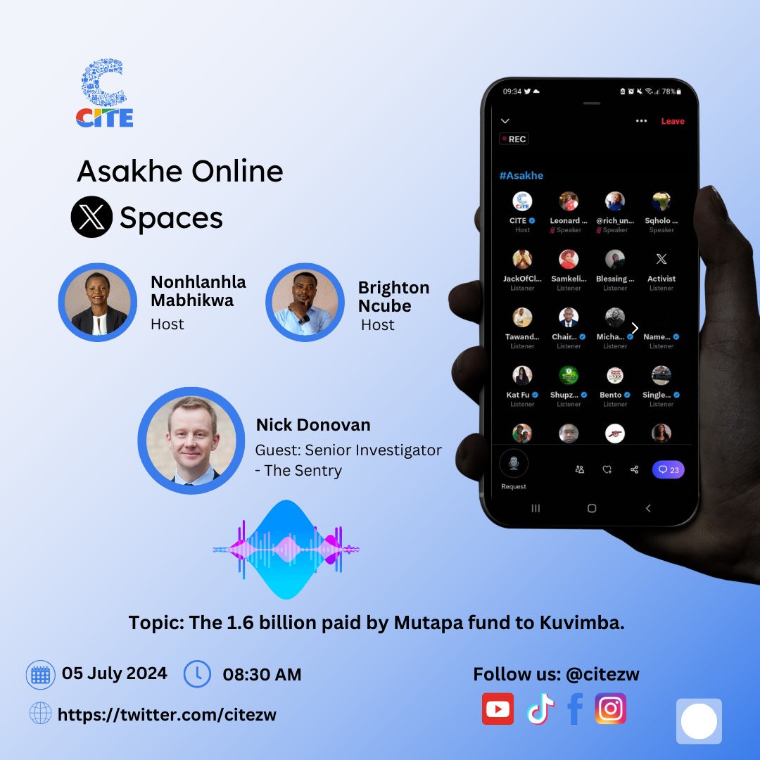Tune into Asakhe Online X spaces this Friday, 8:30 am as we look at the Sentry Investigation on the 1.6 billion paid by the Mutapa Fund to Kuvimba. #Asakhe