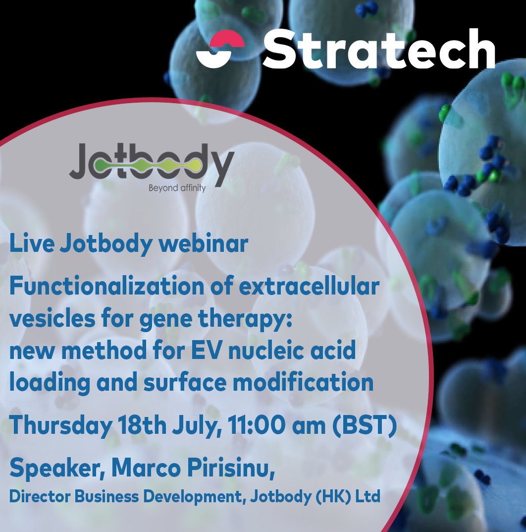 Join us for a #webinar: 
Functionalization of extracellular vesicles for gene therapy with <a href="/jotbody/">Jotbody</a> 
🗓️ Thurs 18th July, 11:00am (BST)
Register here: tinyurl.com/45t7bndv 
#extracellularvesicles #genetherapy #diagnostics #EVnucleicacid #cancerresearch #immunology #protein #RNA