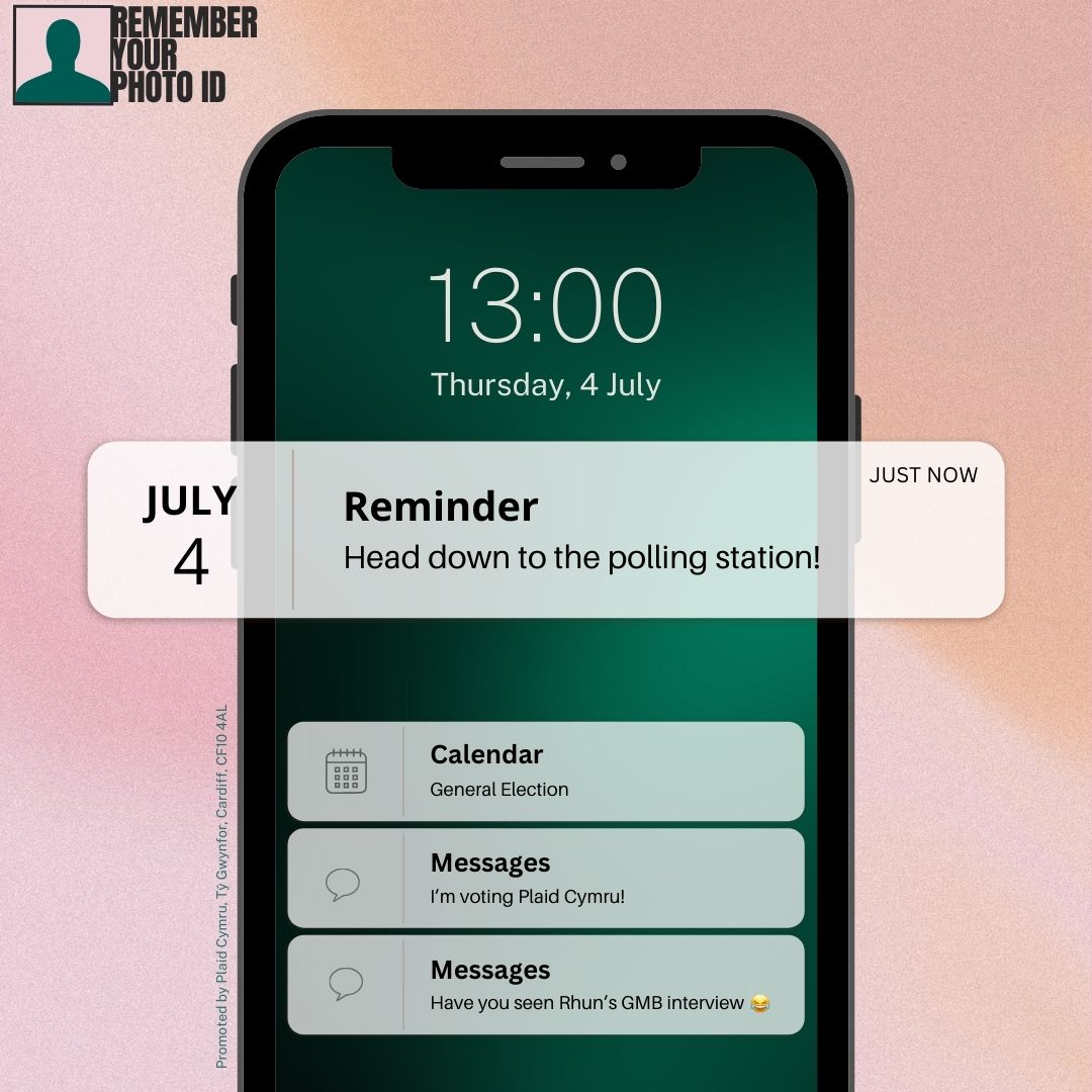📲This is your 1pm reminder to vote Plaid Cymru before 10pm!

(And please take your photo ID)

Have you set your reminder yet? 🔔