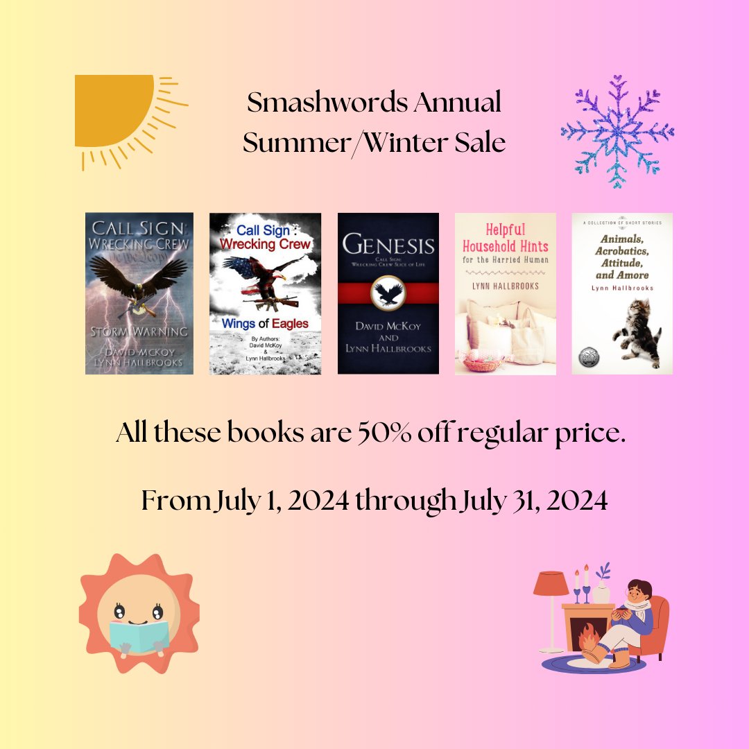CSWCLynn's tweet image. Need to add to your #ebook collection? Drop by @Smashwords Annual Summer/Winter Sale where there are thousands of #books by thousands of #authors to buy at discounted prices (including those in image). smashwords.com/shelves/promos/ - #IAN1 #IARTG #Sharingscaring