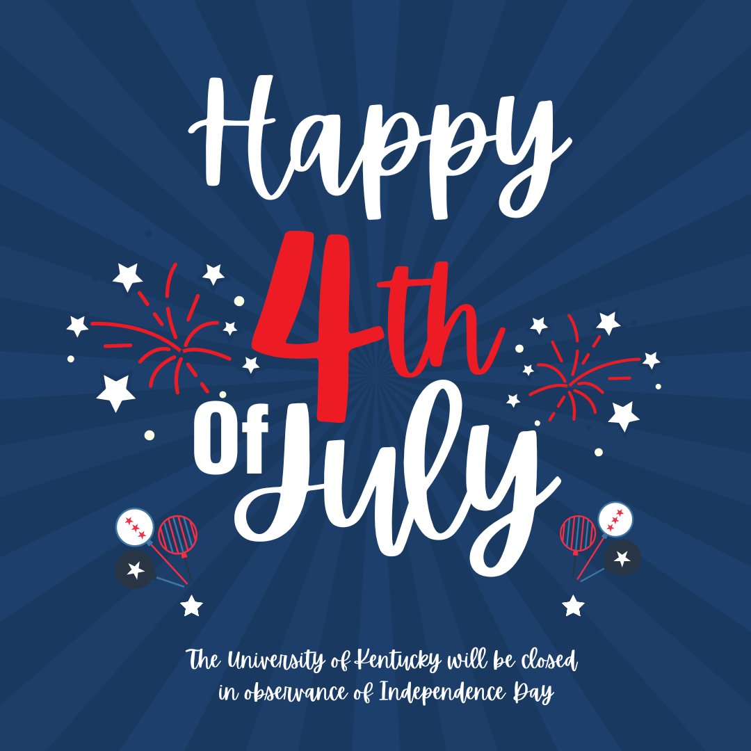 We will be closed in observance of Independence Day and hope you get to spend time with those you love.