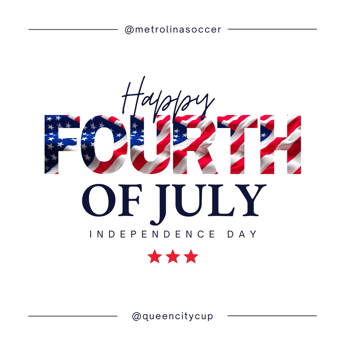 QueenCityCup's tweet photo. We wish all of our players, captains, referees, administrators, volunteers and their families a Happy 4th of July! https://t.co/4mPHfqpdu6
