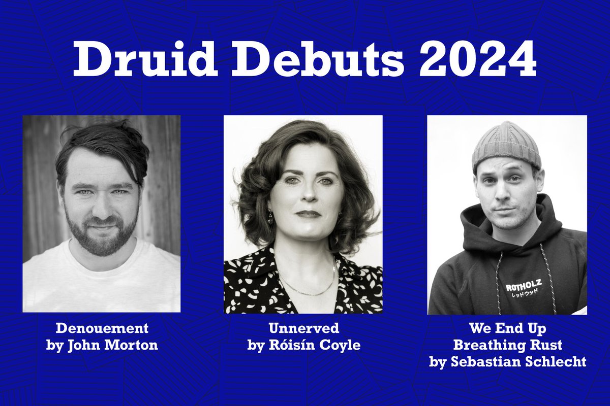 Announcing this year's #DruidDebuts 📣

For this year's rehearsed reading series, we've selected three plays from over 550 submissions!

✏️ Denouement by John Morton

✏️ Unnerved by Róisín Coyle

✏️ We End Up Breathing Rust by Sebastian Schlecht