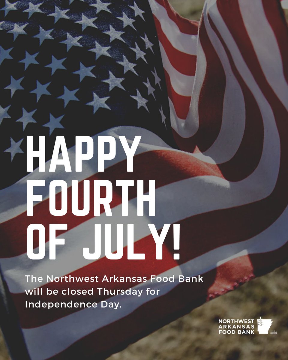 We will be closed July 4th for Independence Day. We hope everyone has a safe and fun holiday! 🎆 

#FeedingNWA