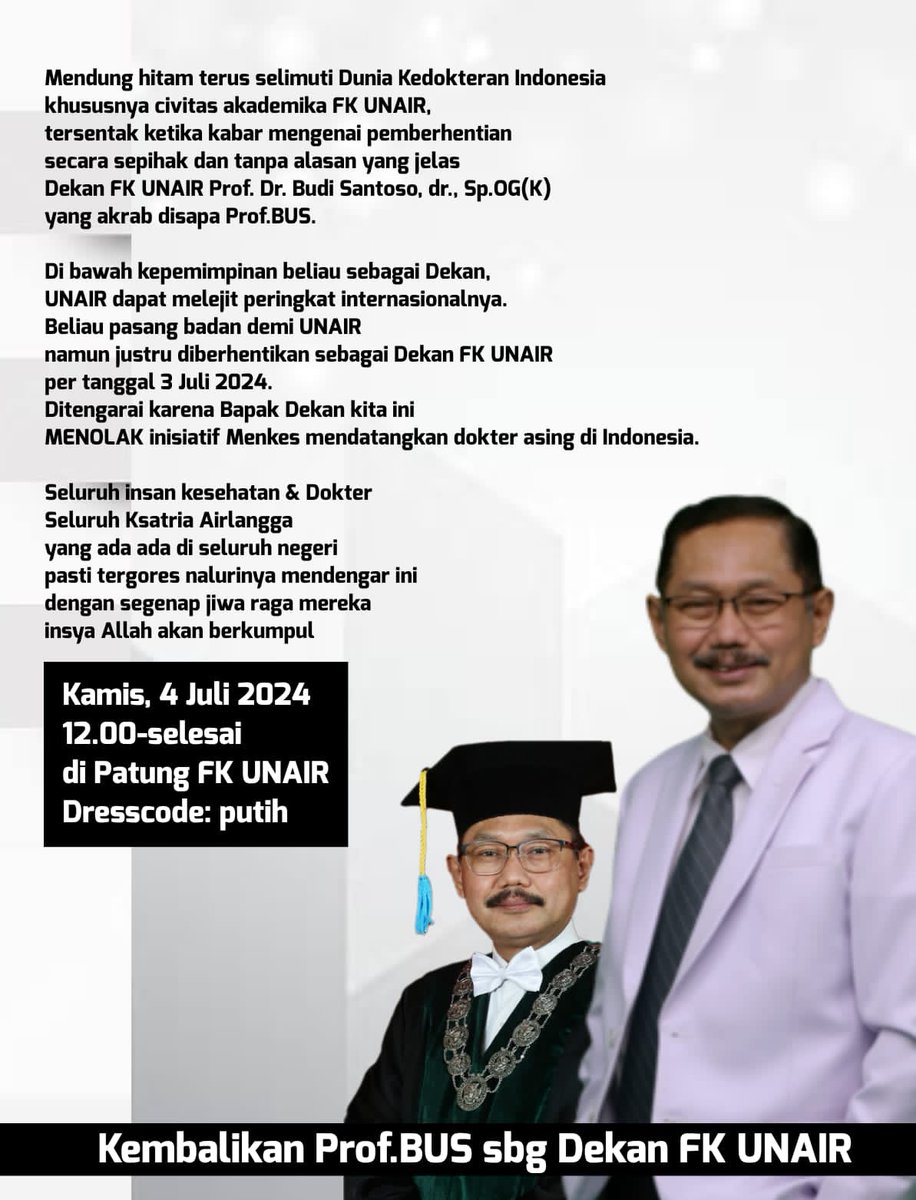 Sulistea__'s tweet image. Kembalikan Prof Dr Budi Santoso, dr Sp OG(K) sebagai Dekan FK Unair

#SaveProfBUS 
#SaveProfBUS