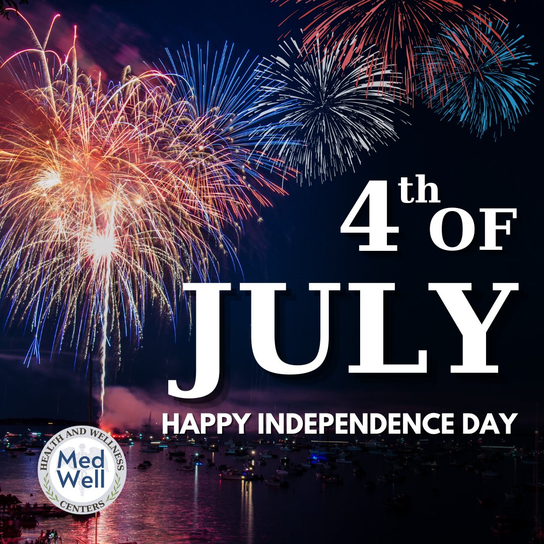 Happy 4th of July from all of us at Medwell Health! 🎆🇺🇸 Celebrate freedom and wellness today.
#medwellhealth #happy4thjuly