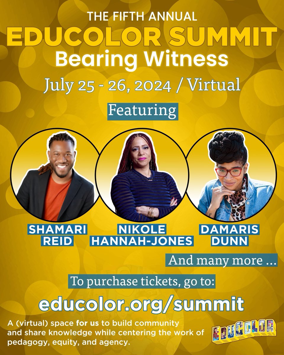 EduColorMVMT's tweet photo. This month our 2024 #EduColor Summit happens- have you registered yet?
This 2-day VIRTUAL summit is on Thu Jul 25 (2hrs)/Fri Jul 26 (3hrs)
Early bird price $50 ends midnight *tomorrow July 5*
For tickets, go to: https://t.co/nH7WiwG5uf
#EduColor24 https://t.co/4u8UaxEWrg