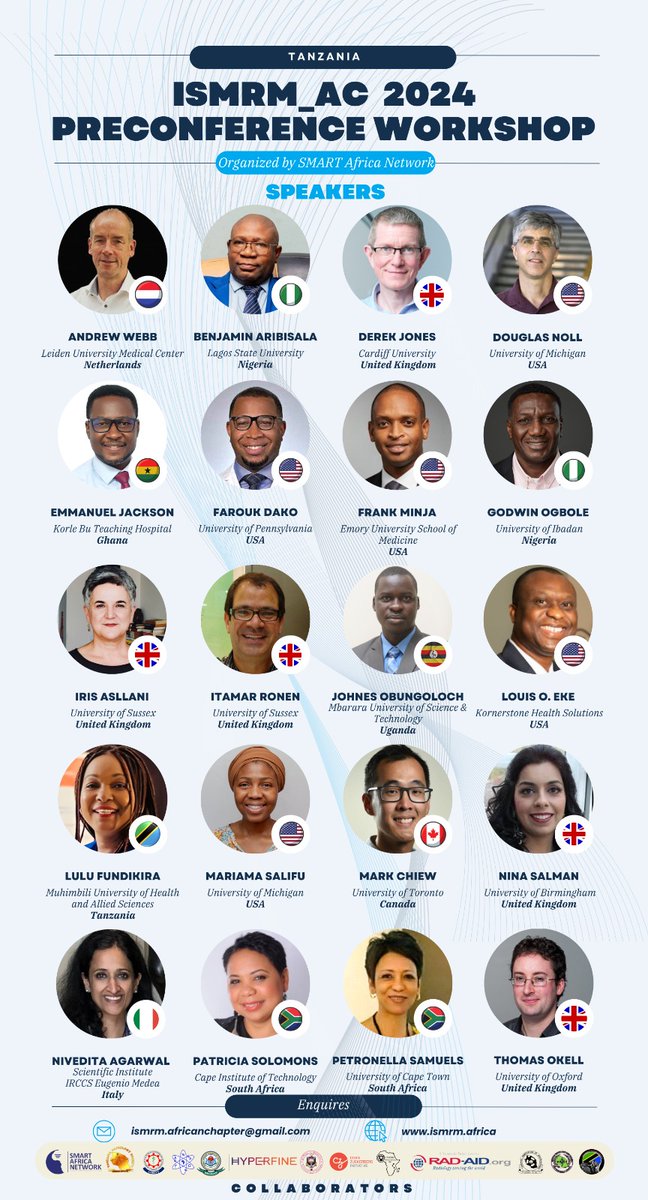 SMARTA_NETWORK's tweet image. Meet our esteemed speakers including leading experts in magnetic resonance at the ISMRM_AC 2024 Preconference Workshop from Sept 17-19, 2024 in Dar es Salaam, Tanzania. Visit ismrm.africa or smartafricanetwork.com for inquiries