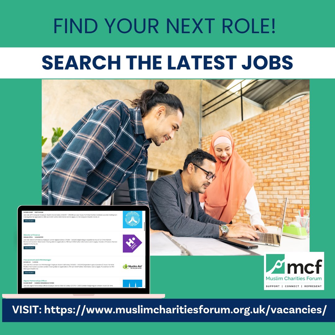Muslim Charities Forum (MCF) (@muslimcharities) on Twitter photo Are you thinking ahead and wondering where your next role could take you? Search the latest jobs in the Muslim-led charity sector on our Jobs Board: muslimcharitiesforum.org.uk/vacancies and if you have roles to advertise - get in touch! info@muslimcharitiesforum.org.uk Are you thinking ahead and wondering where your next role could take you? Search the latest jobs in the Muslim-led charity sector on our Jobs Board: muslimcharitiesforum.org.uk/vacancies and if you have roles to advertise - get in touch! info@muslimcharitiesforum.org.uk