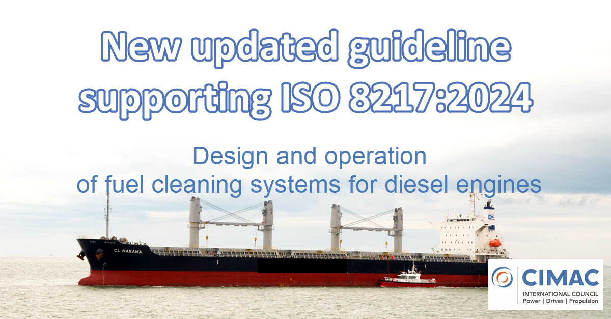 As promised, #CIMAC WG 7 #Fuels has now published one more guideline supporting ISO 8217:2024 called “Design and operation of fuel cleaning systems for diesel engines”. lnkd.in/eu4zp9n8
#power #drives #propulsion #shipsandshipping