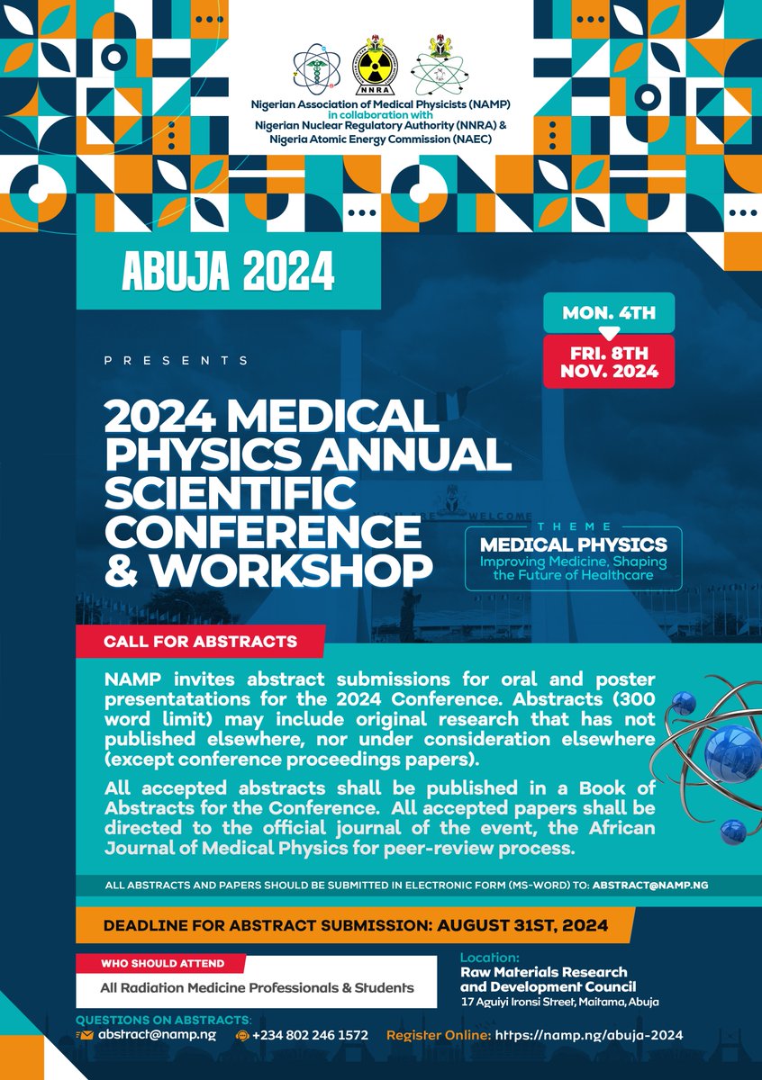CALL FOR ABSTRACTS  for 2024 NAMP Annual Scientific Conference and Workshop in collaboration with the Nigerian Nuclear Regulatory Authority (NNRA)  and the  Nigerian Atomic Energy Commission (NAEC).
#medphys