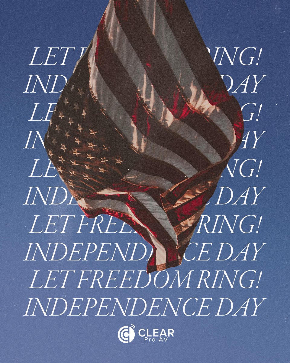 ClearProAV's tweet photo. Happy Independence Day! Let's celebrate with fireworks, family, and freedom! https://t.co/6ektgGn3MW