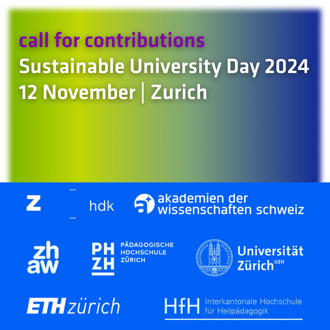 📢 call for contributions
Das Organisationskomitee des #SustDay2024 Zürich lädt dich ein, mit Inputs, Workshops und Ständen zum Programm und Ideenforum dieser Tagung beizutragen! 🗯️ #Nachhaltigkeit

🗓️Eingabefrist: 1. Sept 2024
📢 go.u-change.ch/sud24call
👉go.u-change.ch/sud24DE