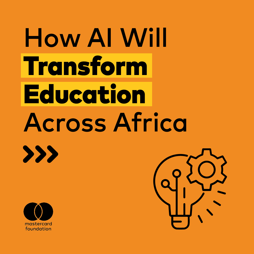 MastercardFdn's tweet photo. Artificial intelligence has the potential to reshape the learning experience. #AI #edtech https://t.co/NyCTnFeSHn