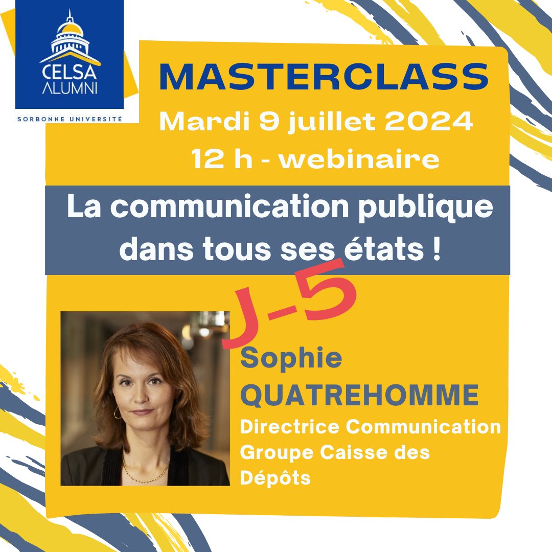 CelsaAlumni's tweet image. 📅 J-5 avant notre #Masterclass exclusive avec @SophieQUATREHOMME , alumna @Sorbonne_Univ_  &amp;amp; Directrice Communication du Groupe Caisse des Dépôts. 
📌 RV le mardi 9 juillet à 12h00 en visio.
▶ celsa-alumni.com/fr/event/maste… 
  #CelsaAlumni #CommunicationPublique @CELSA_Officiel