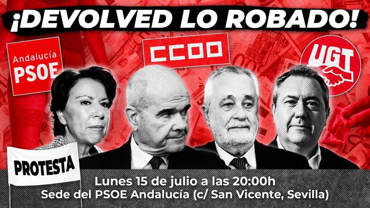 vox_es's tweet photo. ‼️ ¡DEVOLVED LO ROBADO! ‼️

Protesta frente a la cueva de Alí Babá del PSOE.

🗓 Lunes 15 de julio.
⏰ 20:00 horas.
🚩 Sede del PSOE de Andalucía.

En VOX nunca nos olvidaremos de la corrupción del PSOE. https://t.co/0Cs9gYXkUW