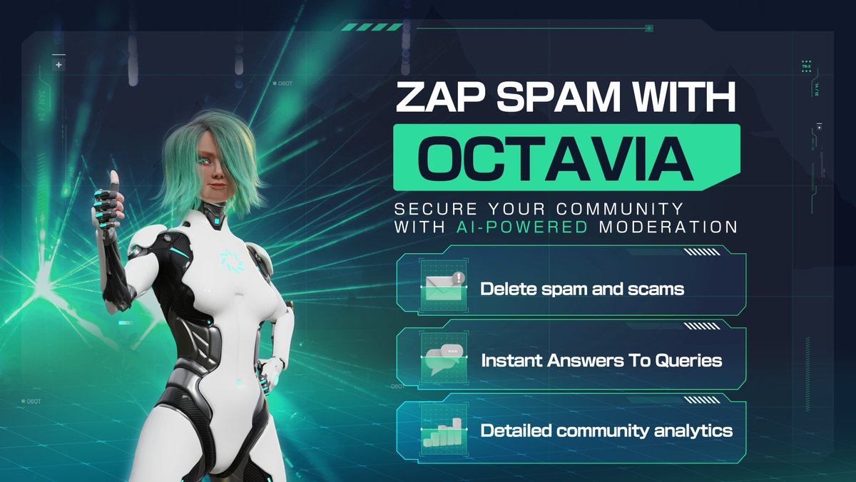 OctaviaToken's tweet photo. Keep your community safe with #Octavia! 🤖💪

Our AI-powered moderator deletes spam and scams instantly, provides real-time answers to queries, and offers you detailed community analytics. 

All that, plus a lot more 👌

Welcome to the Future of Community Management.